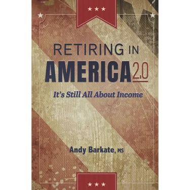 Retiring in America 2.0: It's Still All About Income
