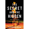 The Secret and the Hidden: Volume 1 of Ibrahim's Eyes
