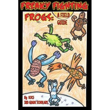 Freaky Fighting Frogs: A Field Guide