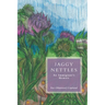Jaggy Nettles: An Immigrant's Memoir