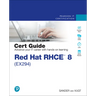 Red Hat Rhce 8 (Ex294) Cert Guide