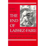 The End of Laissez-Faire: National Purpose and the Global Economy After the Cold War