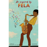 Be Inspired by Fela