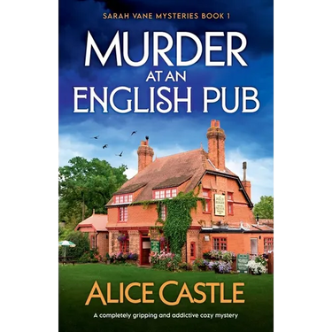 Murder at an English Pub: A completely gripping and addictive cozy mystery