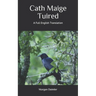 Cath Maige Tuired: A Full English Translation