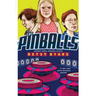 The Pinballs