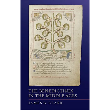 The Benedictines in the Middle Ages