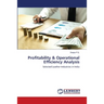 Profitability & Operational Efficiency Analysis