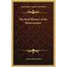 The Real History of the Rosicrucians
