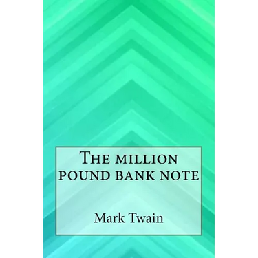 The Million Pound Bank Note