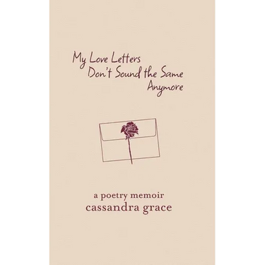 My Love Letters Don't Sound the Same Anymore