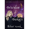 Descendant of Darkness: Almost Human