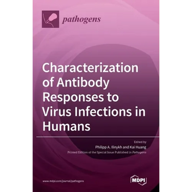 Characterization of Antibody Responses to Virus Infections in Humans