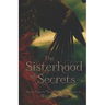 The Sisterhood of Secrets