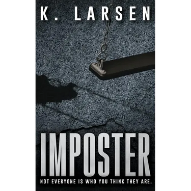 Imposter: A Gripping Thriller