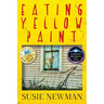 Eating Yellow Paint