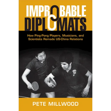 Improbable Diplomats