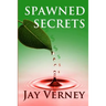 Spawned Secrets