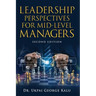 Leadership Perspectives for Mid-Level Managers