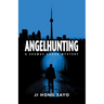 Angelhunting: A Seamus Caron Mystery