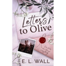 Letters to Olive