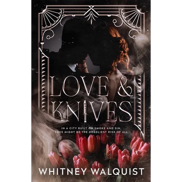 Love & Knives