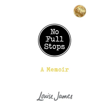 No Full Stops: A Memoir