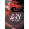 Roundabout Revenge
