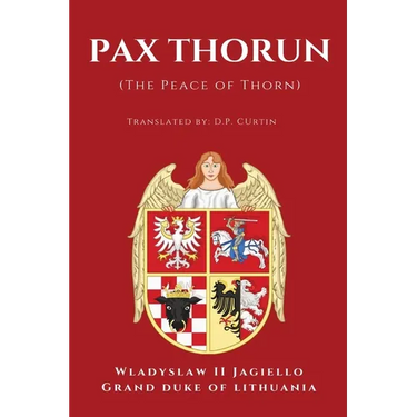 Pax Thorun (Peace of Thorn)
