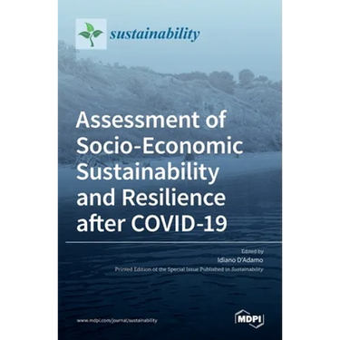 Assessment of Socio-Economic Sustainability and Resilience after COVID-19