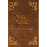 The Cost of Power: Crucible