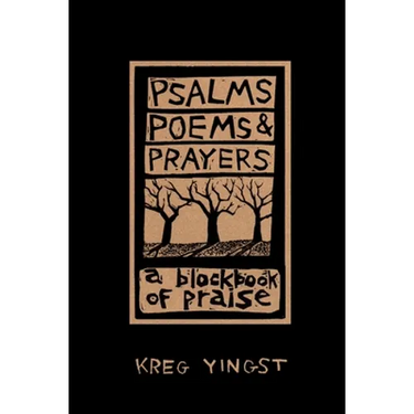Psalms, Poems, and Prayers