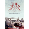 The Indian Ocean: Oceanic Connections and the Creation of New Societies