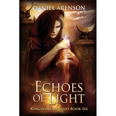 Echoes of Light: Kingdoms of Sand Book 6
