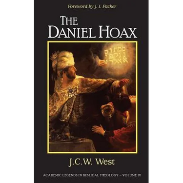 The Daniel Hoax: Who Wrote Daniel?
