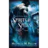 Spirits and Spells