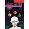The Smart Culture: Society, Intelligence, and Law