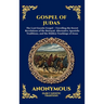 The Gospel of Judas: The Lost Teachings of Divine Mystery and Enlightenment (Large Print Deluxe Hardcover Edition For Easy Reading)