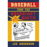 Baseball from the Broadcast Booth: So You Think You Know Baseball?
