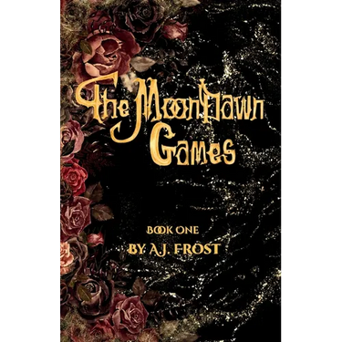 The MoonDawn Games: Book One