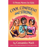 Cool, Confident and Strong: 52 Power Moves for Girls