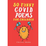 50 Funny Covid Poems for Children