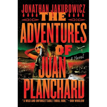 The Adventures of Juan Planchard