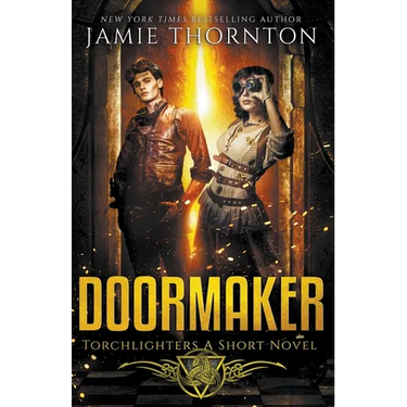 Doormaker: Torchlighters (A Short Novel)