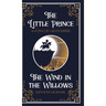 The Little Prince & The Wind in the Willows