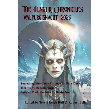 The Hungur Chronicles Walpurgisnacht 2025