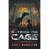 Outside the Cage