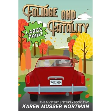 Foliage and Fatality