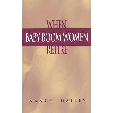 When Baby Boom Women Retire