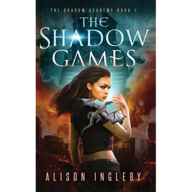 The Shadow Games: A Young Adult Dystopian Fantasy